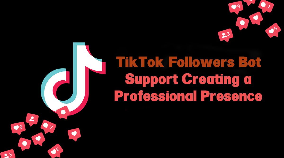 tiktok followers bot